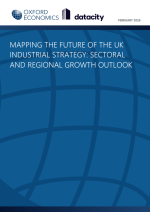 MAPPING THE FUTURE OF THE UK INDUSTRIAL STRATEGY: SECTORAL AND REGIONAL GROWTH OUTLOOK